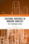 Cultural Heritage in Modern Conflict