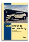 Prüfungsvorbereitung für Taxi- und Mietwagenunternehmer