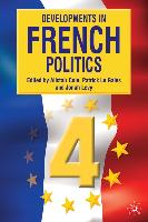 Developments in French Politics, Volume 4