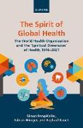 The Spirit of Global Health