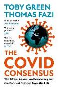 The Covid Consensus