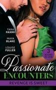 Passionate Encounters: Revenge Is Sweet