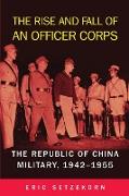 The Rise and Fall of an Officer Corps
