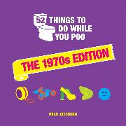 52 Things to Do While You Poo