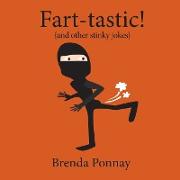 Fart-tastic