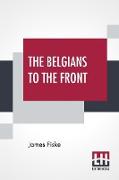 The Belgians To The Front