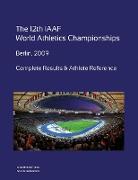 12th World Athletics Championships - Berlin 2009. Complete Results & Athlete Reference