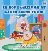 I Love to Keep My Room Clean (Afrikaans Book for Kids)