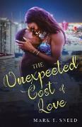 The Unexpected Cost of Love