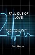 FALL OUT OF LOVE