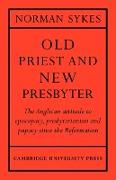 Old Priest and New Presbyter