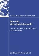 Quo vadis Wirtschaftsinformatik?