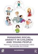 Managing Social Anxiety in Children and Young People