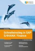 Schnelleinstieg in SAP S/4HANA Finance