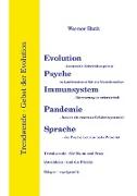 Evolution - Psyche - Immunsystem - Pandemie - Sprache