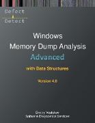 Advanced Windows Memory Dump Analysis with Data Structures