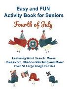 Easy and FUN Activity Book for Seniors Fourth of July