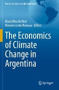 The Economics of Climate Change in Argentina