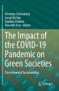 The Impact of the COVID-19 Pandemic on Green Societies