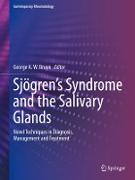 Sjögren¿s Syndrome and the Salivary Glands