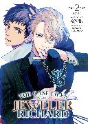 The Case Files of Jeweler Richard (Light Novel) Vol. 2