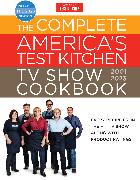 The Complete America’s Test Kitchen TV Show Cookbook 2001–2023