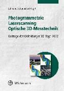 Photogrammetrie - Laserscanning - Optische 3D-Messtechnik