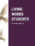 LIVING WORDS STUDENTS LEVEL ONE COMPLETE