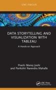 Data Storytelling and Visualization with Tableau
