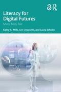 Literacy for Digital Futures