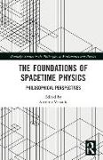 The Foundations of Spacetime Physics