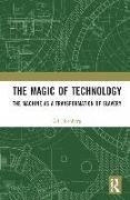 The Magic of Technology