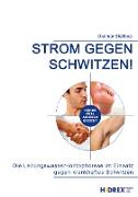 Strom gegen Schwitzen!