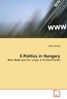 E-Politics in Hungary