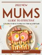2022 New Mums Guide to Effective