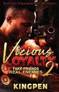 Vicious Loyalty 2