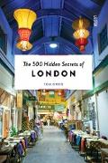 The 500 Hidden Secrets of London Revised