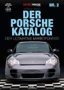 Edition Porsche Fahrer: Der Porsche-Katalog Nr. 2