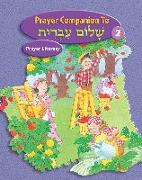 Shalom Ivrit Book 2 - Prayer Companion