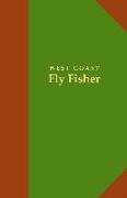 West Coast Fly Fisher Ltd Ed