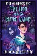 Peter Green and the Unliving Academy: This Book is Full of Dead People