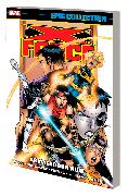 X-FORCE EPIC COLLECTION: ARMAGEDDON NOW