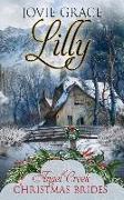 Lilly (Angel Creek Christmas Brides Book 23)