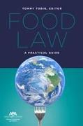 Food Law: A Practical Guide