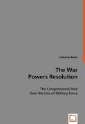 The War Powers Resolution