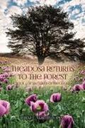 Theadosa Returns to the Forest: Book 2 of The Tales of Theodosa