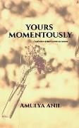 Yours Momentously