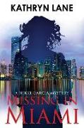 Missing in Miami: A Nikki Garcia Mystery