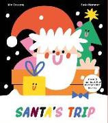 Santa's Trip: The Fold-Out Book That Takes You on a Journey