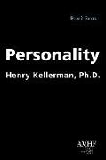 Personality: How It Forms